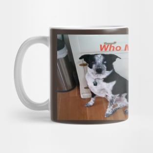 Funny Dog T-shirt "Who Me?" Mug